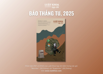 Luật Khoa ra mắt số báo tháng Tư – 2025