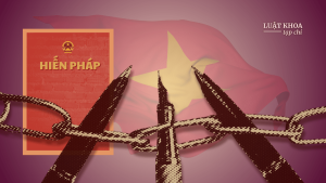 Kỳ 6: Tự do ngôn luận trong các bản hiến pháp Việt Nam