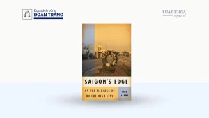 “Rìa Sài Gòn”: Một góc nhìn về cuộc sống “bên lề” TP. Hồ Chí Minh