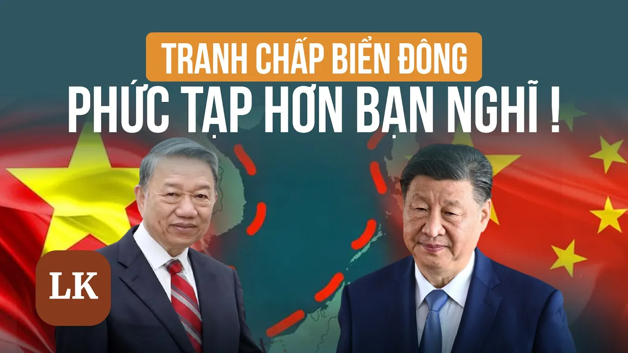Tranh chấp Biển Đông: Việt Nam hay Trung Quốc có chủ quyền?