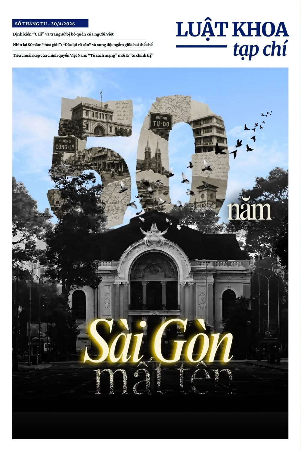 Báo tháng Tư – 2026: 50 năm Sài Gòn mất tên